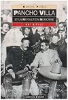 Pancho Villa et la révolution mexicaine