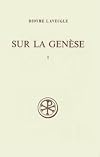Sur la Gen&egrave;se: texte in&eacute;dit d'apr&egrave;s un papyrus de Toura