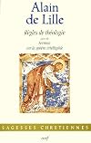 Règles de théologie, suivi de Sermon sur la sphère intelligible