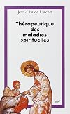 Terapia delle malattie spirituali. Un'introduzione alla tradizione ascetica della Chiesa ortodossa
