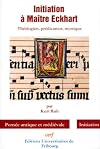 Meister Eckhart: Theologe - Prediger - Mystiker
