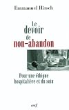 Le devoir de non-abandon : Pour une éthique hospitalière et du soin
