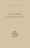 Questions evangeliques (French Edition)