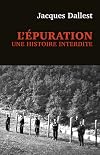 L'épuration, une histoire interdite. Les miliciens de Haute-Savoie