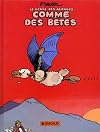 Le Génie des alpages, tome 2 : Comme des bêtes