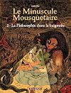 Minuscule mousquetaire - Poisson Pilote, tome 2 : Philosophie dans la baignoire