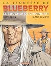 La Jeunesse de Blueberry, tome 14 : Le Boucher de Cincinnati