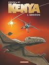 Kenya, tome 3 : Aberrations