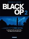 Black Op - saison 1 - tome 2 - Black Op T2