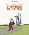 The Amazing Adventures of Jules - Volume 1 - The Future Imperfect