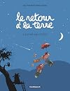 Le retour à la terre, Tome 5 : Les Révolutions