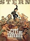 Stern - tome 2 - Cité des sauvages (La)