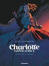 Charlotte impératrice - Tome 1 - La Princesse et l'Archiduc (French Edition)