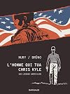 The Man Who Shot Chris Kyle: An American Legend