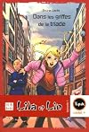 Lila et Lin, Tome 1 : Dans les griffes de la triade