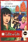 Lila et Lin, Tome 4 : La captive aux yeux de jade