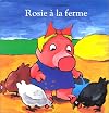 Rosie a La Ferme