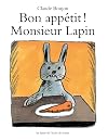 Bon appétit, Mr. Rabbit!