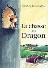 La Chasse aux dragons