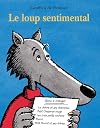 Le Loup sentimental