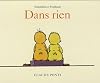 Tromboline et Foulbazar : Dans rien