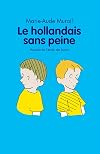 Le Hollandais sans peine