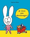 Je veux pas déménager !