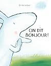 on dit bonjour
