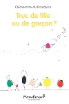 Truc de fille ou de garçon ?