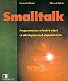 Smalltalk : Programmation orientée objet et développement d'applications