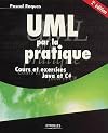 UML par la pratique : Cours et exercices Java et C#
