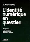L'identité numérique en question