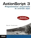 ActionScript 3 : Programmation séquentielle et orientée objet