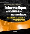 Informatique et sciences du numérique - Spécialité ISN en terminale S, avec des exercices corrigés et des idées de projets
