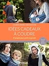 Idées cadeaux à coudre