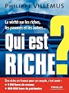 Qui est riche ? La vérité sur les riches, les pauvres et les autres...