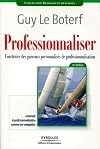 Professionnaliser : Construire des parcours personnalisés de professionnalisation