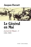 Le Général En Mai, Journal De L' Elysée 1968-1969 . Tome II