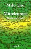 Mitteleuropa : Mythe ou réalité