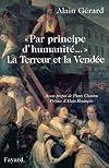 Par principe d'humanité... : La Terreur et la Vendée
