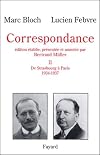 Correspondance, II: De Strasbourg à Paris, 1934-1937