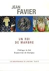 Un roi de marbre : Philippe le Bel, Enguerran de Marigny