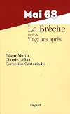 Mai 68 : la breche (suivi de) vingt ans après