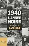 1940 L'Ann'e Noire (French Edition)