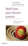 9 mois pour devenir parents
