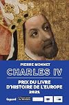 Charles IV: Un empereur en Europe