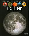 La grande imagerie : la lune
