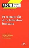 Profil D'Une Oeuvre: Romans Cles De LA Litterature Francaise (French Edition)