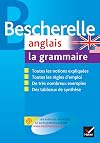Bescherelle - anglais : la grammaire