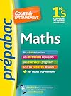 Maths 1re S - Pr&eacute;pabac Cours & entra&icirc;nement: cours, m&eacute;thodes et exercices progressifs (premi&egrave;re S)
